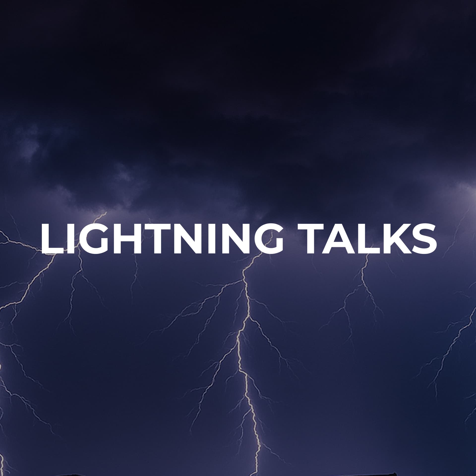 ⚡Lightning Talks